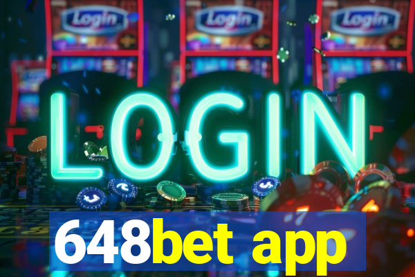 648bet app